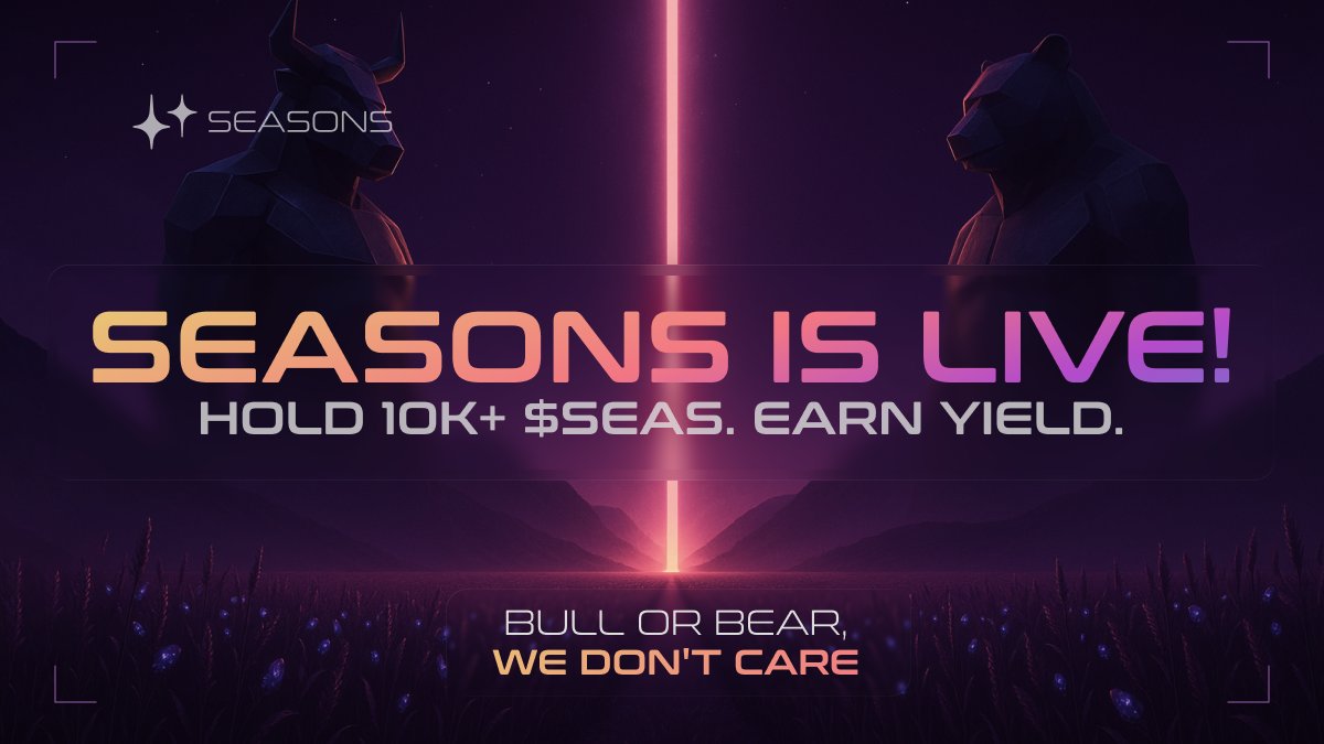 🎉 Seasons is LIVE!! 🚀

$SEAS is trading on Jupiter. Right now.

Hold 10K+ $SEAS → Start earning sustainable yield in alternative assets.

No staking. No lock-ups. No waiting for markets to cooperate.

Yield 3.0 is here, unleashing four seasons of growth on <a href="/solana/">Solana</a>.

🧵↴