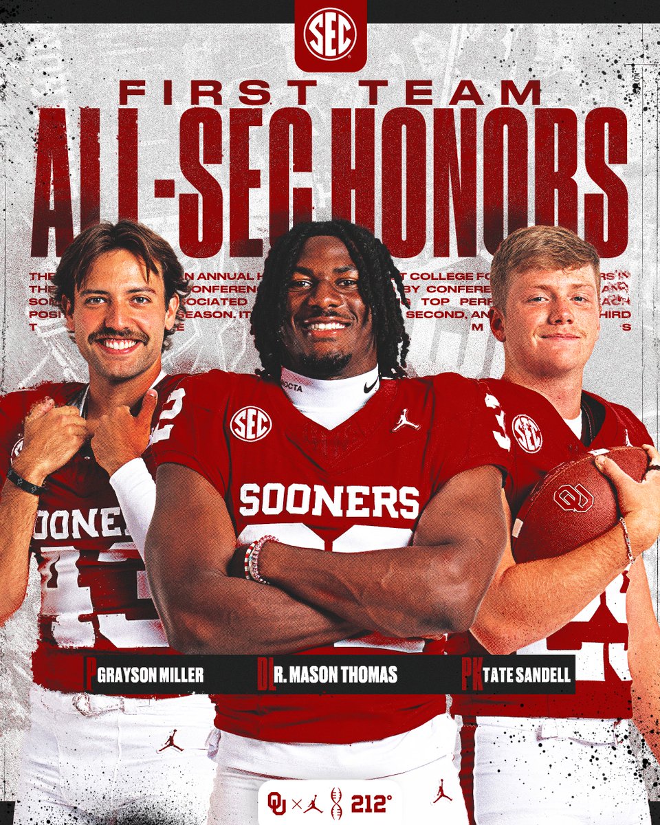 OU_Football's tweet image. All-SEC First Team 🏆

@thomss_r 
@_grayson_miller 
@TateSandell1