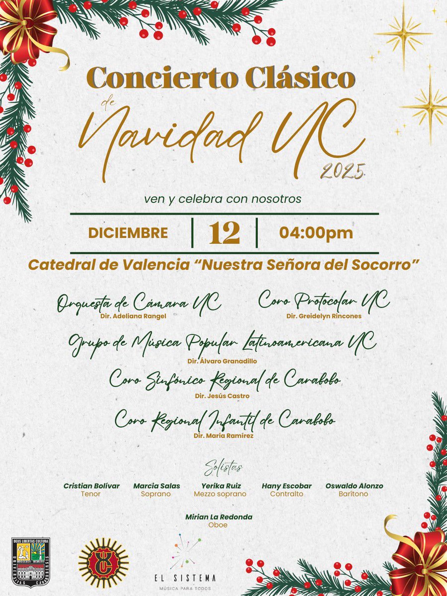 La dirección de <a href="/CulturaUC/">Dirección Central de Cultura UC</a> y <a href="/elsistema/">El Sistema</a> te invitan al gran CONCIERTO CLÁSICO DE NAVIDAD UC 2025 🎶

Este #12Dic a las 4:00 pm en la Catedral de Valencia “Nuestra Señora del Socorro”.

¡Te esperamos para celebrar! ✨