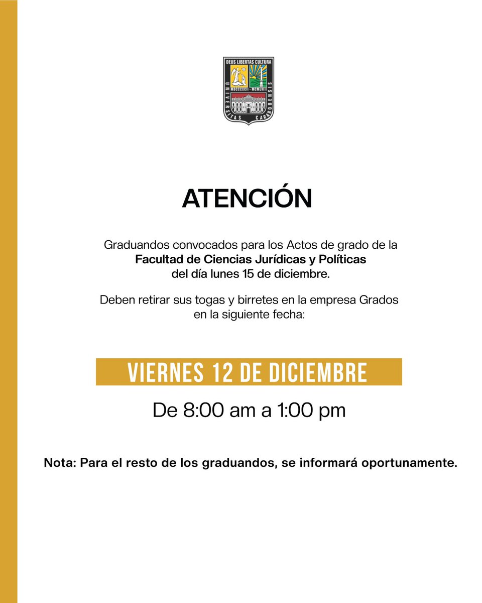 #Atención Información importante de la Dirección Central de Asuntos Estudiantiles (DICAE), a cargo de la profesora Marqjuly Camacho, para los graduandos convocados para el #15Dic de la Facultad de Ciencias Jurídicas y Políticas.
