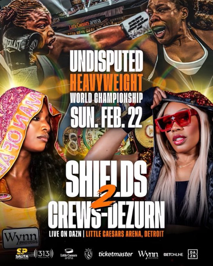 jamsboxingchat's tweet image. Undisputed heavyweight champion Claressa ‘GWOAT’ Shields set to defend it all in a rematch vs the ‘Heavy Hitting Diva’ Franchon Crews-Dezurn on February 22nd at Little Caesars Arena in Detroit live on Dazn Worldwide. 

#Boxing #ShieldsCrewsDezurn #Rematch #Undisputed
