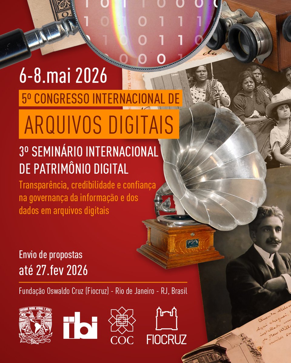 📢 ¡Convocatoria abierta! V Congreso de Archivos Digitales y III Seminario de Patrimonio Digital (6–8 mayo 2026, Río de Janeiro) 🗂️✨

Fecha límite: 27 feb 2026.
Convocatoria: difusion.iibi.unam.mx/ciad/convocato…

Organizan: COC/Fiocruz, VPEIC/Fiocruz e IIBI/UNAM