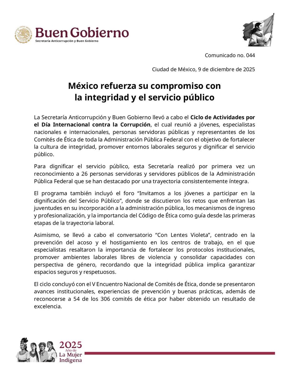BuenGobierno_mx's tweet photo. #ComunicadoBuenGobierno

La Secretaría Anticorrupción y #BuenGobierno llevó a cabo el Ciclo de Actividades por el #DíaInternacionalContraLaCorrupción, el cual reunió a jóvenes, especialistas nacionales e internacionales, personas servidoras públicas y representantes de los Comités de Ética de toda la Administración Pública Federal con el objetivo de fortalecer la cultura de integridad, promover entornos laborales seguros y dignificar el servicio público.

📄https://t.co/mKONzUDqRl