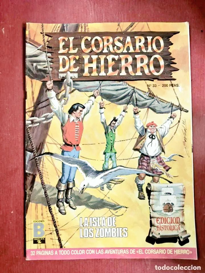 LibrosVintage's tweet photo. 10 años después 'La isla de los zombies' llegaba a la "edición histórica" de #EdicionesB con una nueva ilustración de cubierta de #AntonioBernal.
N° 33 'La isla de los zombies' ( julio 1988)
#ElCorsariodeHierro
#VíctorMora+#Ambrós
https://t.co/lKtUd9U0fN vía @todocoleccion https://t.co/UBmGsg9ZBq