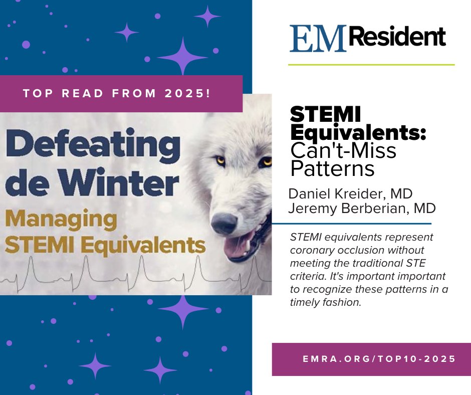 emresidents's tweet image. This month, we're highlighting some of the year's top reads in the EM Resident! Check them out at: emra.org/top10-2025

🔹ECG Challenge Collection
🔸STEMI Equivalents: Can't-Miss Patterns

@christianacare @jgberberian

#EMResident #EM #MedEd #EMBound