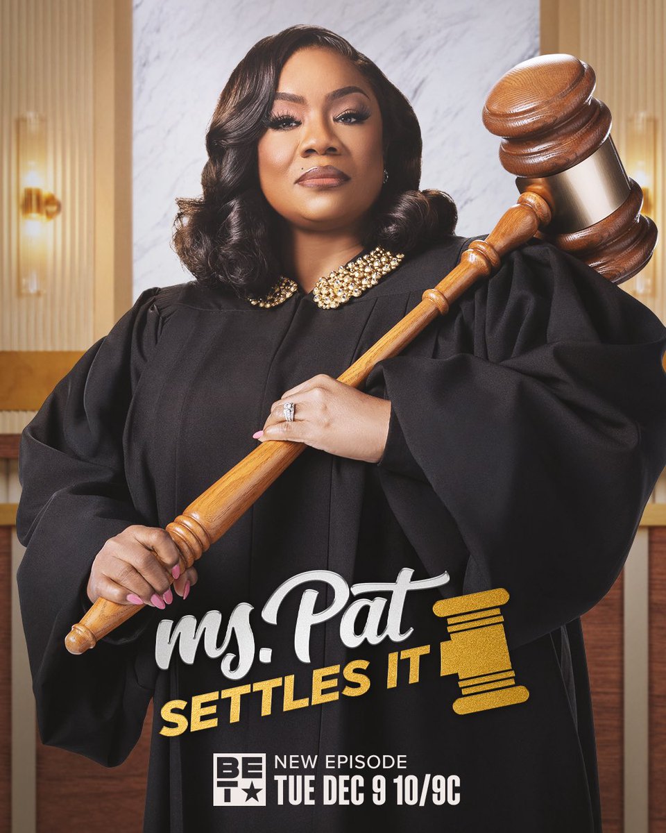 LawrenceC3H's tweet photo. This the only courtroom where the gavel louder than the excuses. @495Prods 
@COMEDIENNEMSPAT 
@BET  
@sallyannsalsano  #MsPatSettleslt #ComedyCourt #BET https://t.co/LhqdIhqWvl