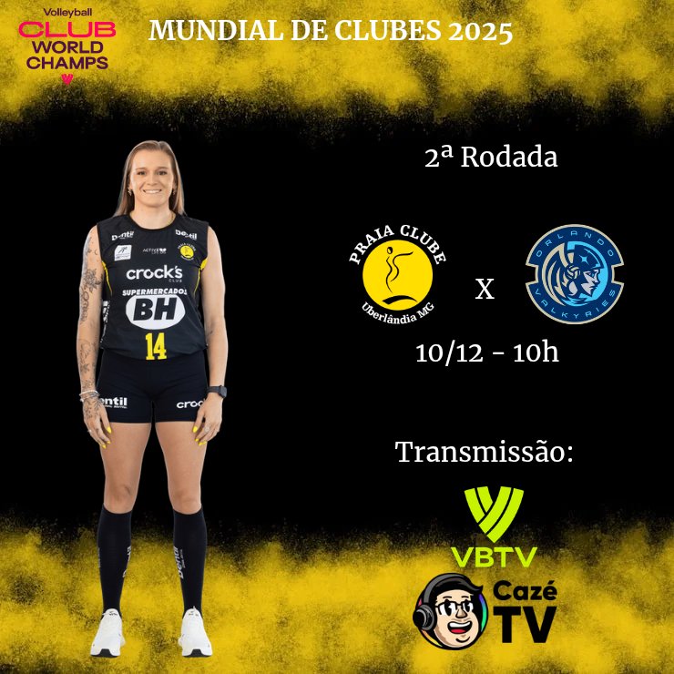 DentilPraiaNews's tweet photo. 🏆 Mundial de Clubes - Rodada 2
⚔️ Dentil Praia Clube x Orlando Valkyries (EUA)
🕛 10h00
🏟 Mercado Livre Arena Pacaembu
📍São Paulo - SP
📺 CazéTv e VBTV
💛🖤 https://t.co/86JqL3kvaW