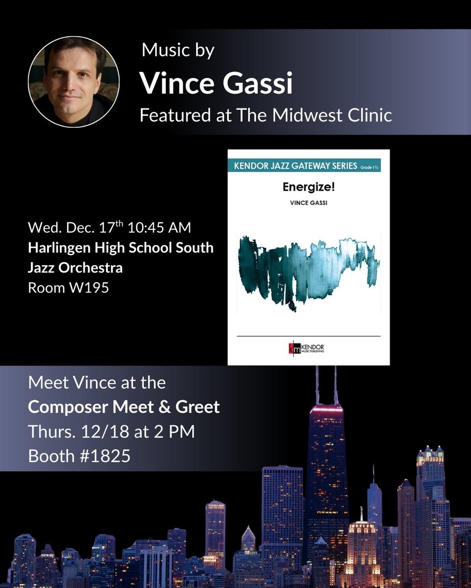 VinceGassi's tweet photo. Looking forward to Midwest! Come hear the Harlingen HS South Jazz Orchestra play my new chart Energize. Drop by the Excelcia/Wingert-Jones booth. I’ll be around to chat music and creativity. 
#MidwestClinic #JazzEducation #MusicEd #Excelcia #WingertJones #KendorMusic https://t.co/MIbu2RHO5b