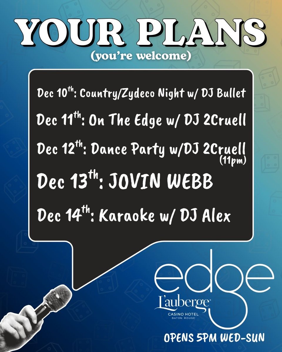 This is your sign to party this week 🥂 

#laubergebr #batonrouge #entertainment #EDGE