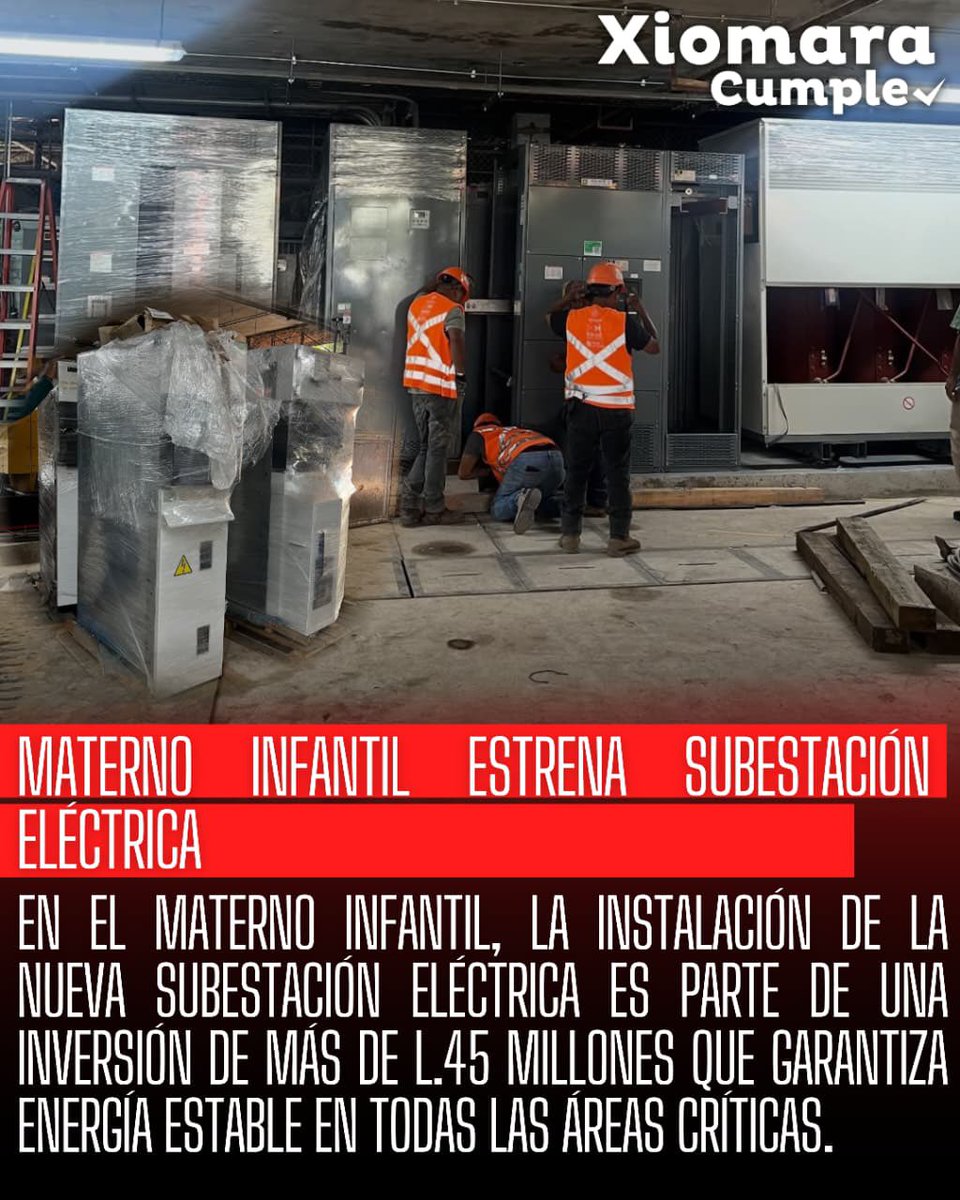 R176415's tweet photo. ¡Buenas noticias! El Materno Infantil estrena subestación eléctrica, garantizando energía estable para miles de pacientes. @XiomaraCastroZ ❤️✊🏻
#XiomaraSíCumple 🏥 https://t.co/k5zHml8d21