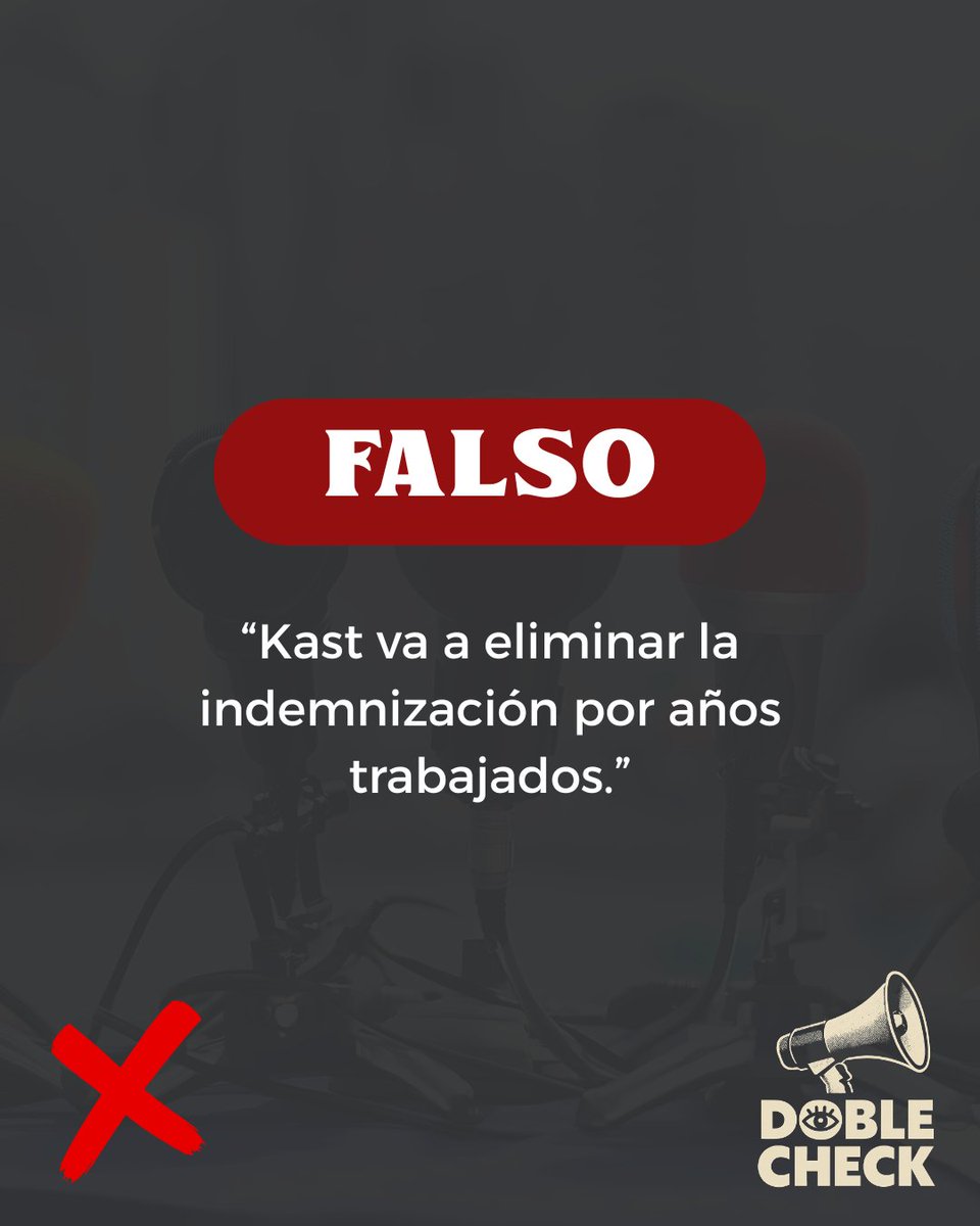 ❌FALSO❌

José Antonio Kast jamás ha dicho que va a eliminar la indemnización por años de servicio.

#DobleCheck
#DebateAnatel2025