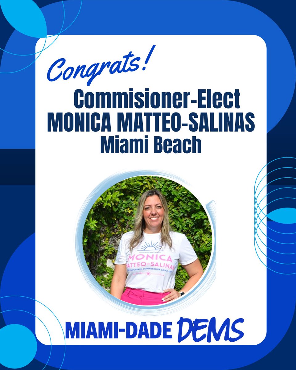 MiamiDadeDems's tweet photo. The Miami-Dade Dems would like to congratulate Monica Matteo Salinas for being elected as Miami Beach Commissioner. We are so proud!
#MiamiBeach #Dems #BlueWave #BuildFightWin https://t.co/qy6aOqvNXv