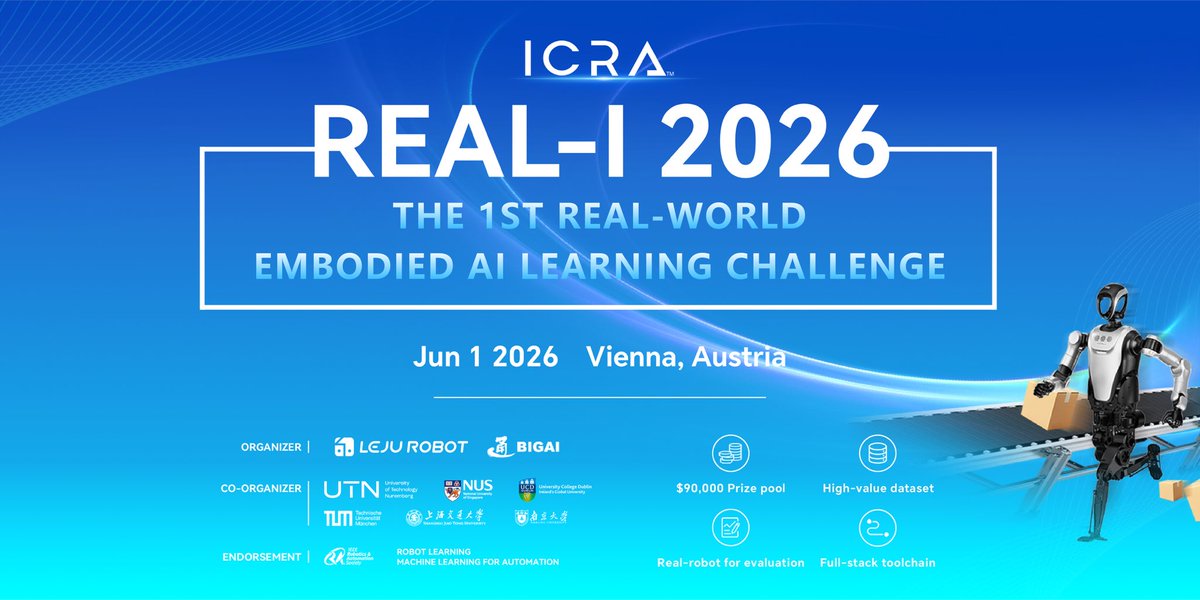 LejuRobotics_'s tweet photo. $90000 Prize Pool! The 1st Real-world Embodied AI Learning Challenge at ICRA 2026 is coming! Wish you would enjoy and get great results in this challenge~
Official website: https://t.co/uM6jJk0Its https://t.co/jgAomxtGx2