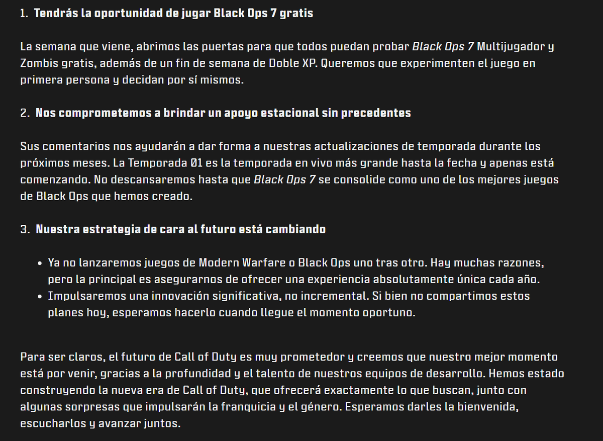 Orale con el comunicado de Call of Duty.  
En resumen es un la cagamos, este juego ha vendido poquisimo, asi que pruebenlo porfa. 

Se acaba el experimento de lanzar 2 juegos seguidos de la misma saga (tipo MW2 y MW3 o BO7-BO7).  

El juego se me hace mucho mejor que BO6, pero es