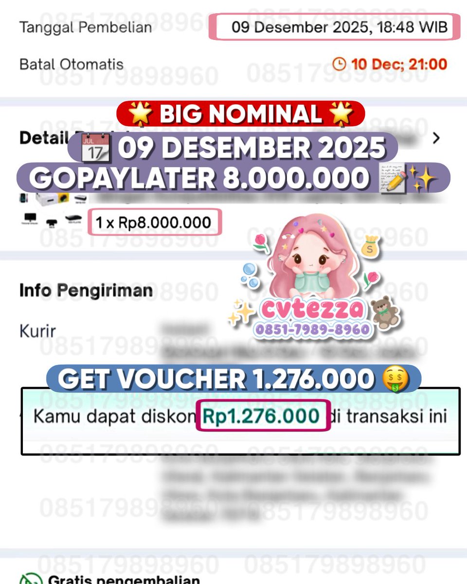 cvtezza's tweet image. 🥨 𝗕𝗜𝗚 𝗡𝗢𝗠𝗜𝗡𝗔𝗟 🥨
#nombesarbyzaa

─── 📆 09 𝗗𝗲𝘀𝗲𝗺𝗯𝗲𝗿 𝟤𝟢𝟤𝟧 ───

🧁 Gopaylater  — 𝟖.𝟎𝟎𝟎.𝟎𝟎𝟎
✍🏻 Metode: by checkout

😱 GET VOUCHER 1.276.000 😱

⏰ 18:48 payment → 18:49 done TF
⚡️ SUPER CAIR SAT-SET, HITUNGAN MENIT!

t. gestun gopay gopaylater…