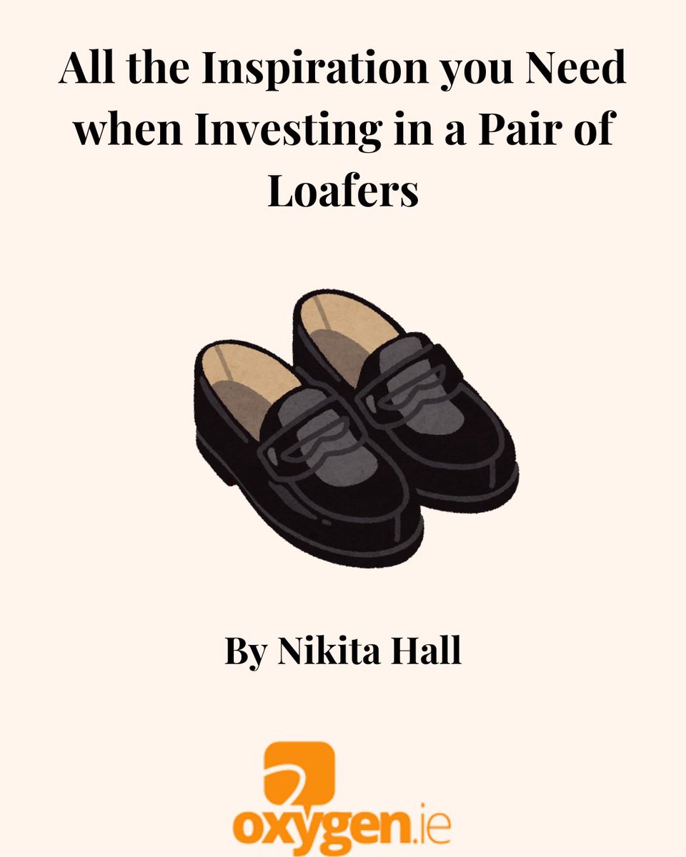 Nikita Hall has all of the inspo you need when buying loafers. Head to oxygen.ie for the full article.