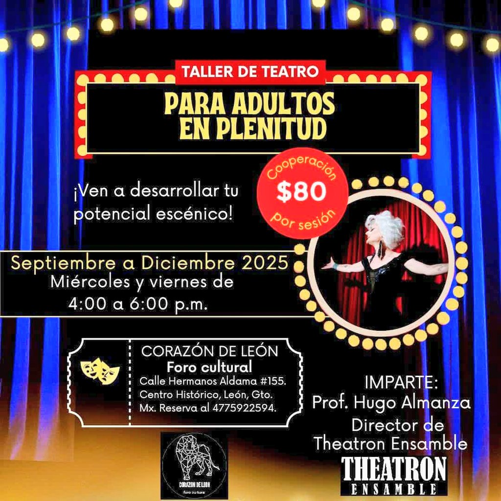 TheatronEnsambl's tweet photo. 🎭 ¡CONTINUAMOS EN DICIEMBRE! ¡TALLER DE TEATRO! Miérc. y viernes 4:00 a 6:00 p.m. Coop: $80 Imparte: Prof. @HugoAlmanzamx director de @TheatronEnsambl Inf. en el 4775922594. Corazón de León, Foro cultural. Calle Hermanos Aldama #155. Centro, León, Gto. Frente al Teatro Doblado. https://t.co/ubdyAhNP7v