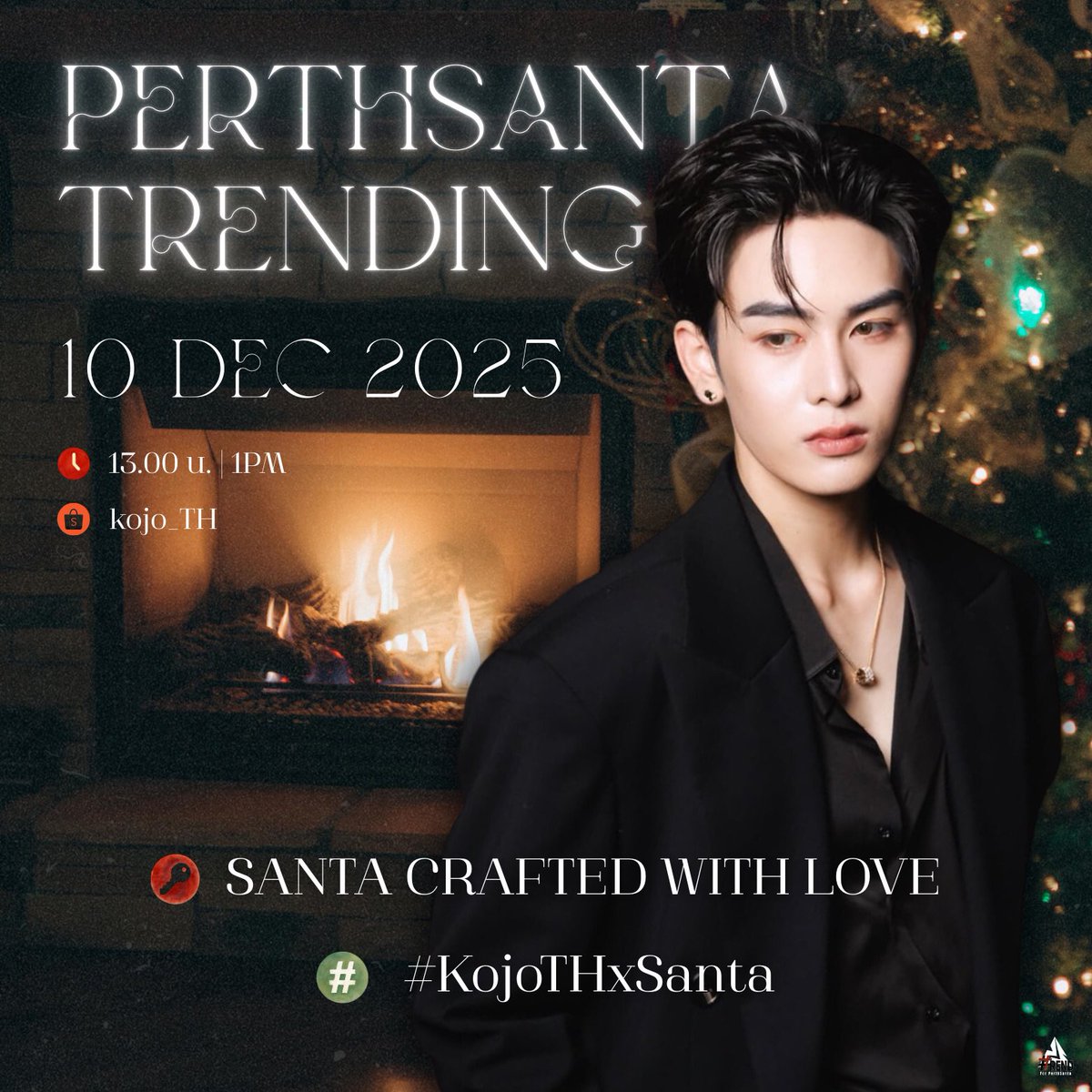 📣𝑆𝐴𝑁𝑇𝐴 𝑇𝑟𝑒𝑛𝑑 𝑆𝑐ℎ𝑒𝑑𝑢𝑙𝑒 🛷ꕀ🎅🏼𓈒𓏸☃️🤍

#ScheduleTrendforPS #Santapp
#PerthSanta #เพิร์ธแซนต้า

✨Kojo x Santa Crafred With Love 

🗓 10 DEC 2025
⚪️ 13.00 น. | 1PM (BKK TIME)
📍 PRIVATE EVENT | งานปิดเฉพาะผู้มีสิทธิ์ร่วมงาน

🔑 : SANTA CRAFTED WITH LOVE
#️⃣ :