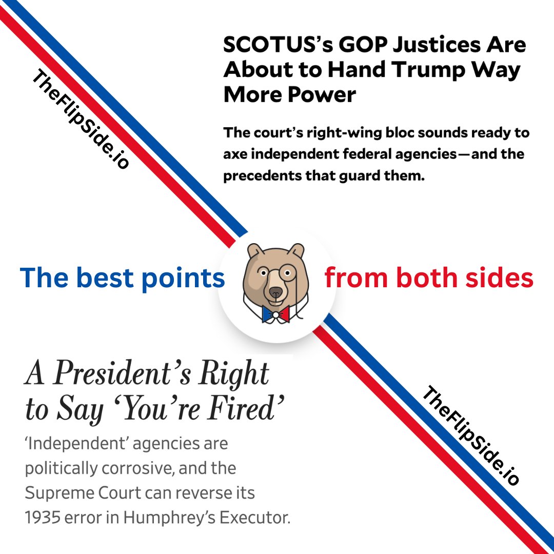 We're covering the Supreme Court case about the President's ability to fire members of the FTC tomorrow. Get the best points from both sides: theflipside.io