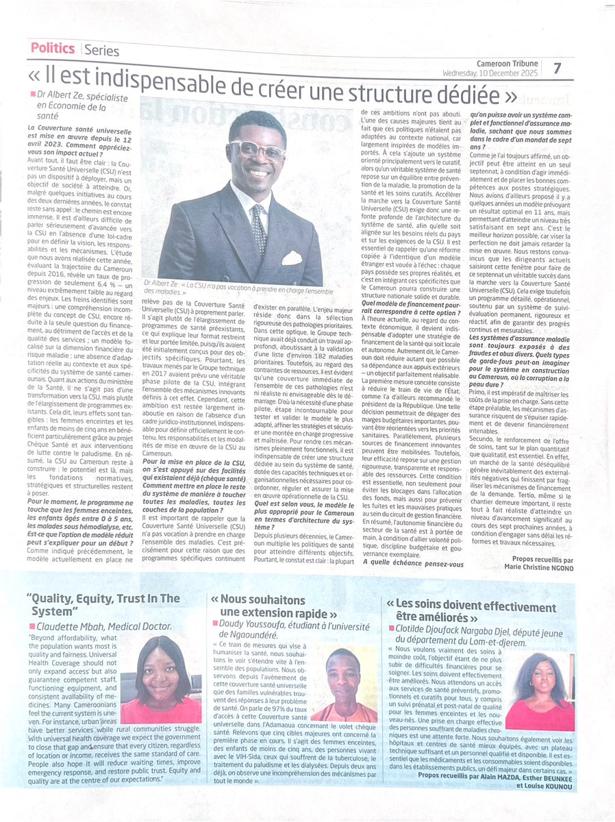 Merci au quotidien gouvernemental Cameroon Tribune (édition de ce matin 10 décembre 2025) qui s’est intéressé à mes propositions pour la réussite de la Couverture Santé Universelle au Cameroun.

Je suis sur qu’il y a certains dans un ministère qui ne liront pas le journal CT