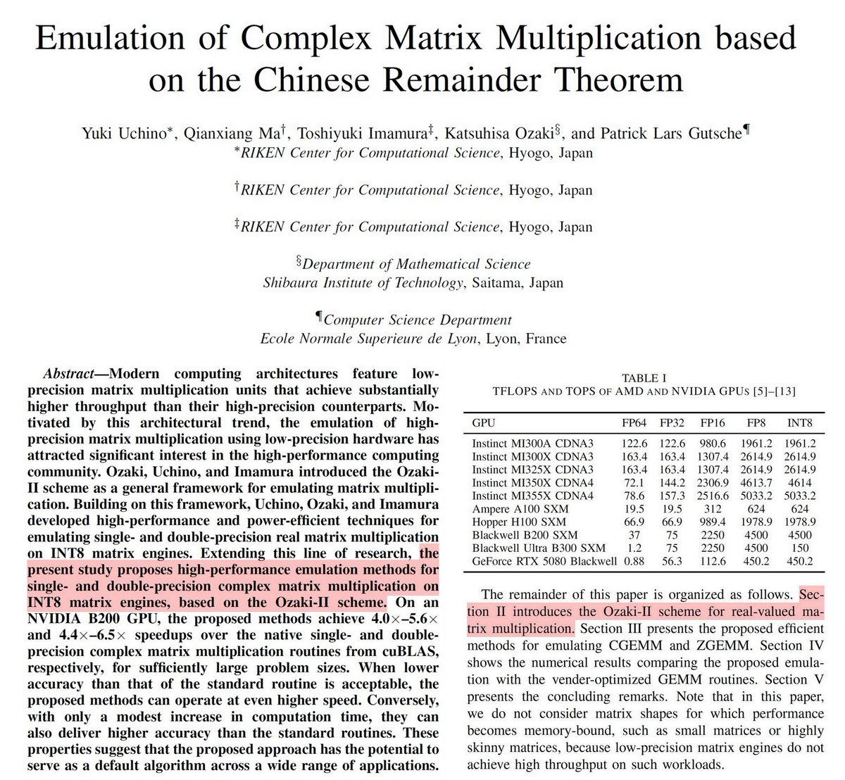 ogawa_tter's tweet image. =&amp;gt;
"Emulation of Complex Matrix Multiplication based on the Chinese Remainder Theorem", @uchino_error (RIKEN Kobe), et al., arXiv, Dec 9, 2025 arxiv.org/abs/2512.08321
Ozaki-II scheme
ScalAH 2025 (SC25 WS) dl.acm.org/doi/10.1145/37…
K. Ozaki, Jul 2 x.com/ogawa_tter/sta…