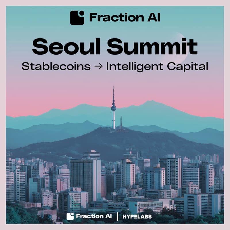 FractionAI_xyz's tweet photo. In less than an hour, we kick off one of the most exclusive events on the agentic economy:

The Fraction AI Seoul Summit: From Stablecoins to Intelligent Capital  

Today we’re joined by top builders, industry leaders, innovators, and our incredible Korean community at Kemestri Seoul.

6PM KST. You won’t wanna miss this.