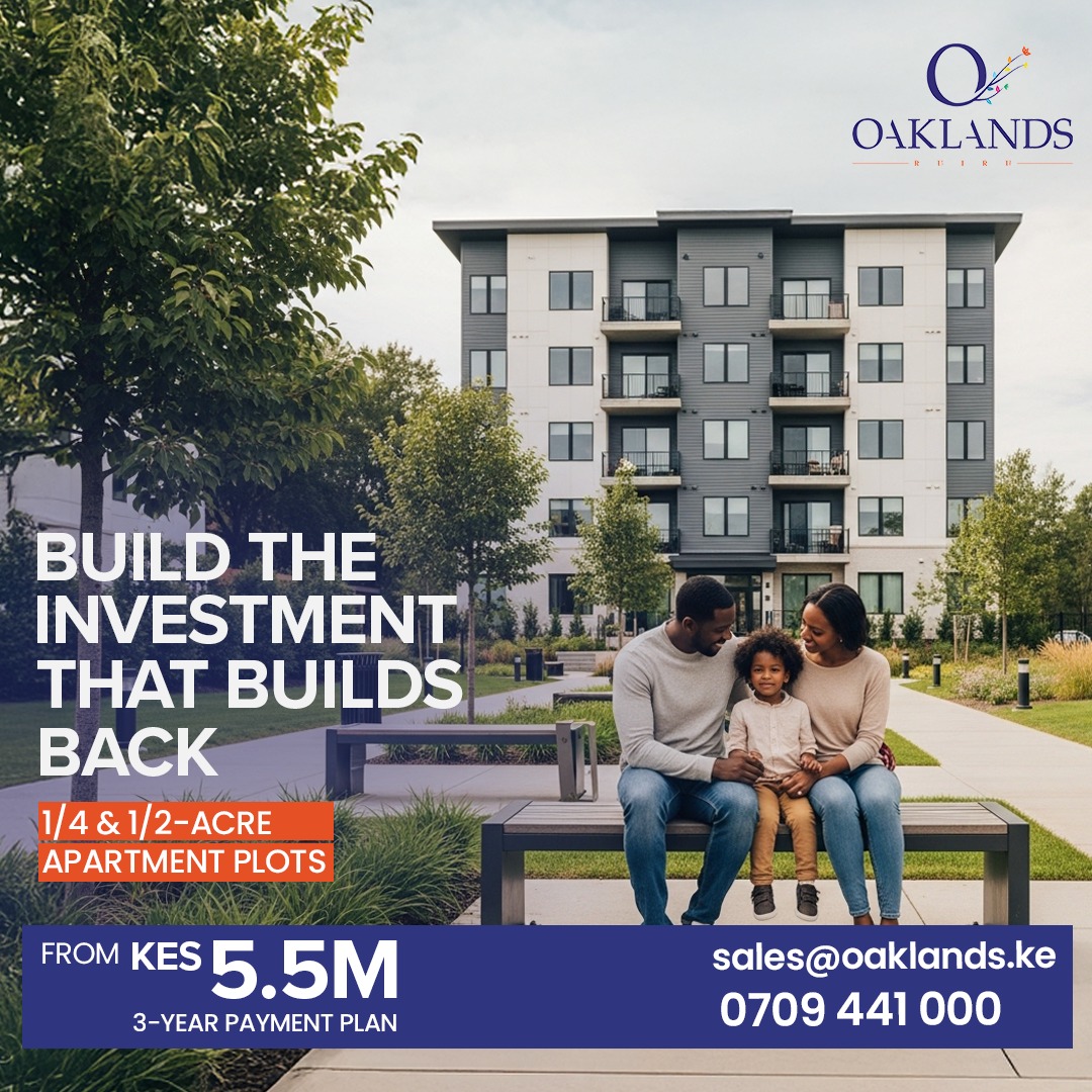 Strong locations deliver strong returns, and Oaklands sits at the centre of one of the fastest growing development corridors in the region. 

Our 1/4 and 1/2 acre apartment plots from KES 5.5M give you the foundation to build income-generating assets with long-term appreciation