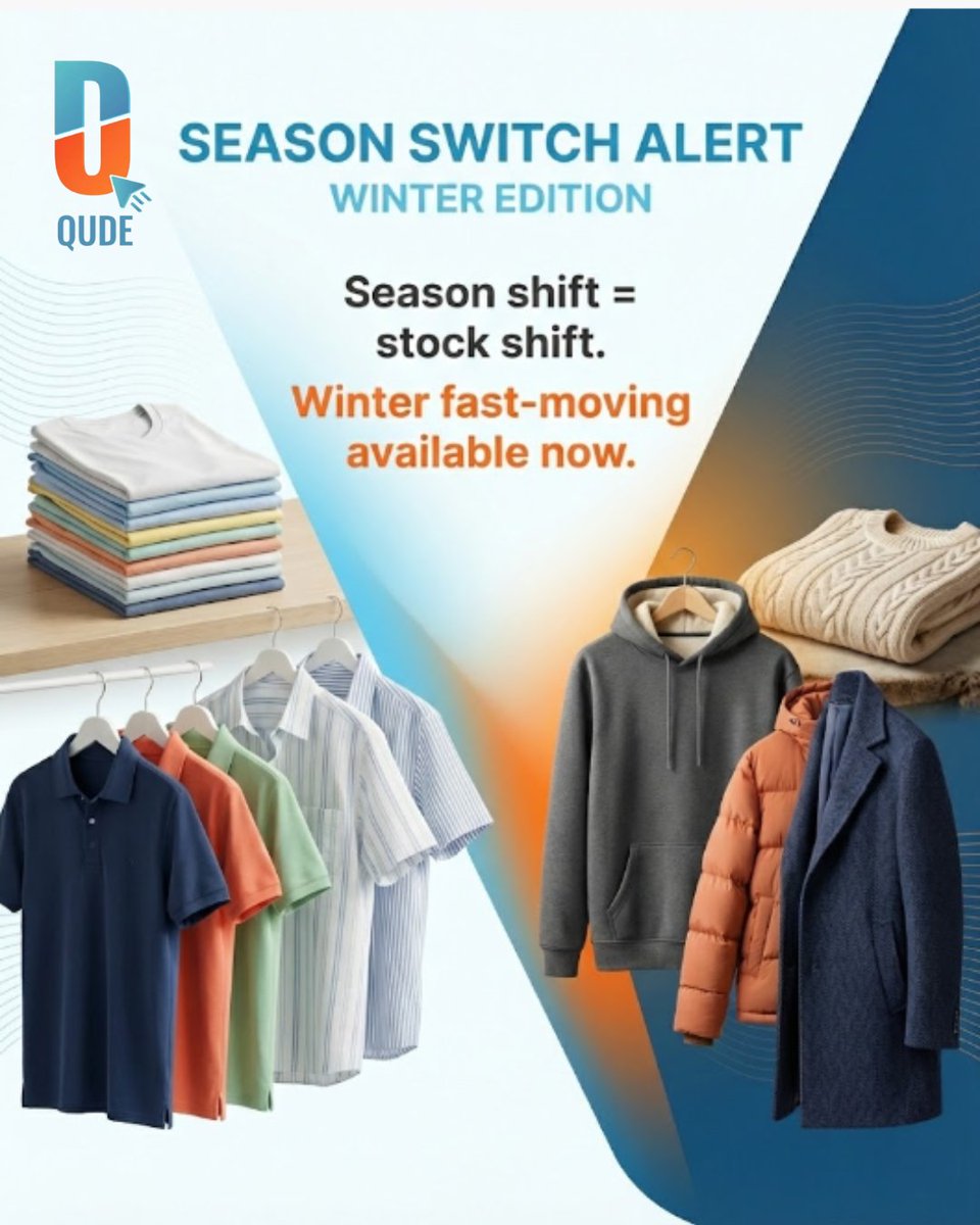 Qudeclothing's tweet photo. Winter demand rising.
Retailers, update your stock now. ❄️
#Qude #WinterStock #SeasonShift #RetailerIndia #WholesaleIndia
#GarmentBusiness #WinterWear #FastMoving https://t.co/84Xlod0ENh