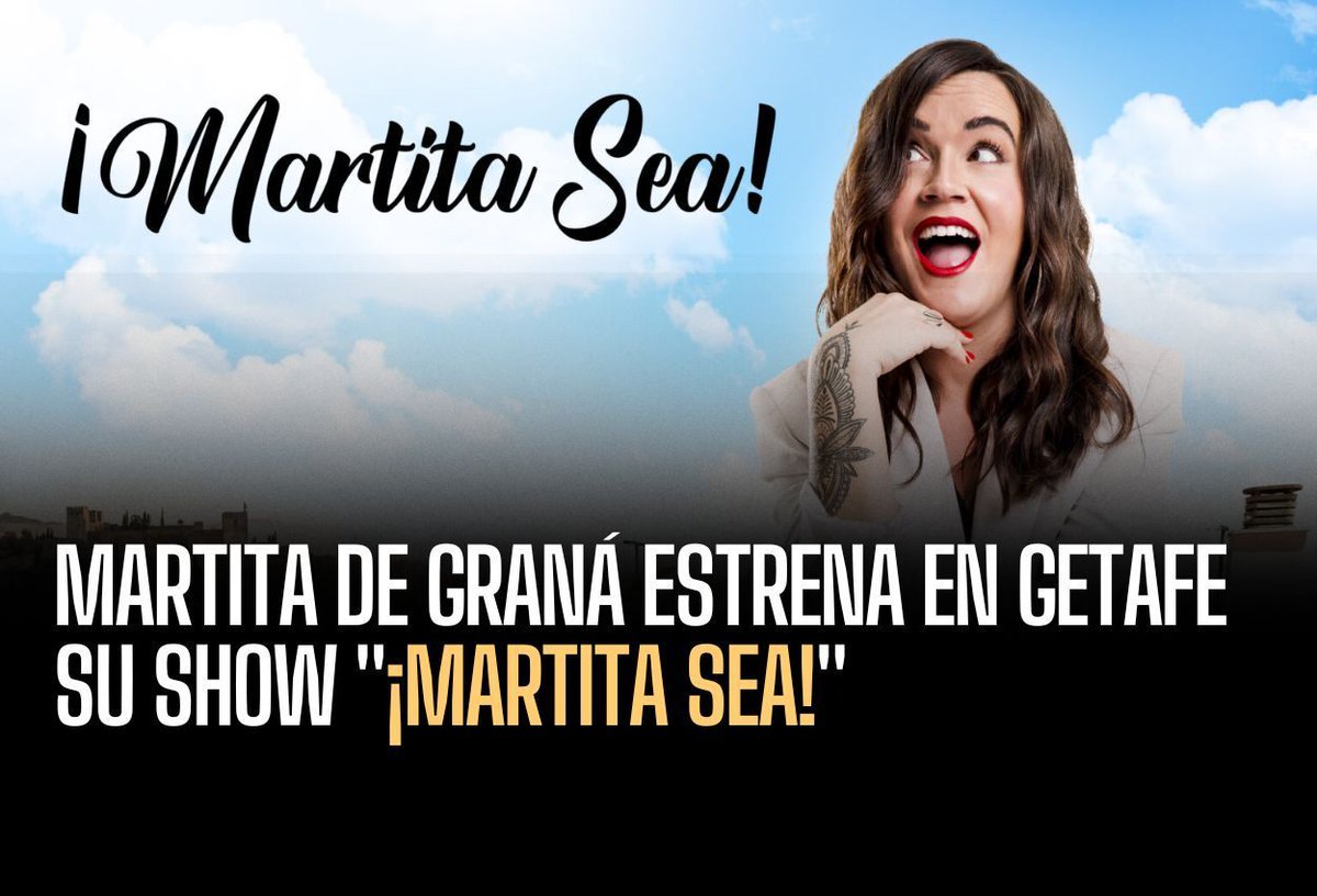#GETAFE La humorista Martita de Graná llega a Getafe el próximo 13 de diciembre de 2025 para presentar su esperado espectáculo, titulado «¡Martita sea!» getafecentral.com/2025/12/09/mar…