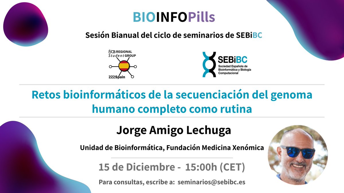 SEBiBC_es's tweet photo. 🚀 La próxima semana #BIOINFOPills con @RSGSpain 
📅15 de Diciembre | 🕒 15:00h 
🎙️ @amigolechuga (Head of Bioinformatics Unit at FPGMX) nos hablará sobre:
🧬 Retos bioinformáticos de la secuenciación del genoma humano completo como rutina
📺 Directo https://t.co/DJPyJOXToz https://t.co/AQWlNw7Z0A