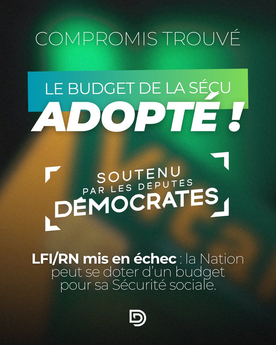 🏛️🟧Les Démocrates saluent l’adoption du PLFSS 2026 sans 49.3 : un compromis inédit dans une Assemblée sans majorité. Un budget responsable qui préserve l’essentiel sans aggraver le déficit. Nous continuerons à défendre justice sociale et sérieux budgétaire.