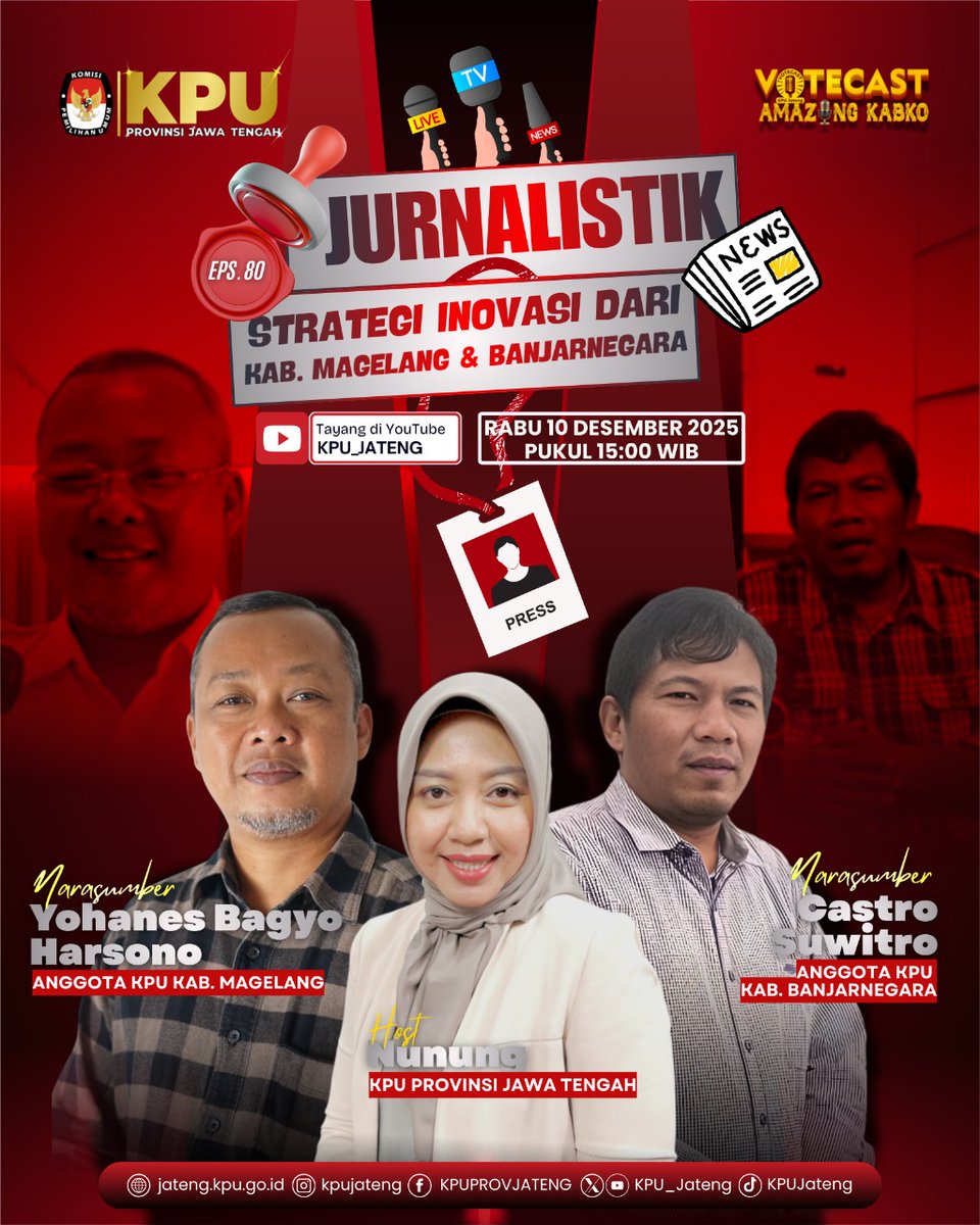 Votecast KPU Jateng Eps 80 edisi spesial Amazing Kab Ko menghadirkan Anggota KPU Kab. Magelang dan Anggota KPU Banjarnegara dua orang Jurnalis Senior yang saat ini beralih tugas menjadi Anggota KPU Kabupaten di wilayahnya.

Tayang di YouTube 10 Desember 2025 pukul 15:00 WIB.