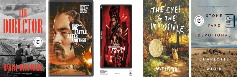 This week the Cyrenius H. Booth Library has 73 new books and five new movies.  New items include The Director, One Battle After Another, Tron, The Eyes and the Impossible, Stone Yard Devotional, Some Bright Nowhere, Roofman, Family Forever, and Perfection. wowbrary.org/nu.aspx?p=3076…