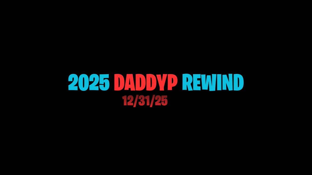DaddyP_Updates's tweet image. 2025 DADDYP REWIND
12/31/25
BE THERE
