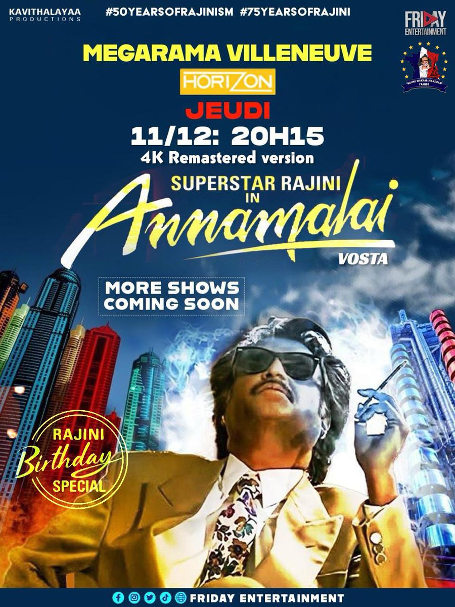 🎉✨ Célébration spéciale !
On fête 50 ans de carrière et 75 ans du légendaire #Rajinikanth avec la projection 4K de Annamalai 🔥🤩

🎬 Réal : <a href="/Suresh_Krissna/">sureshkrissna</a> 
🎵 Musique : <a href="/ungaldevaoffl/">'Thenisai Thendral' Deva</a> 

Avec : <a href="/khushbusundar/">Khushbusundar</a> • <a href="/Sarathbabu/">Sarath Bethapudi</a> • @radharavi_offl

📅 Jeudi 11/12 – 20h15 – Mégarama