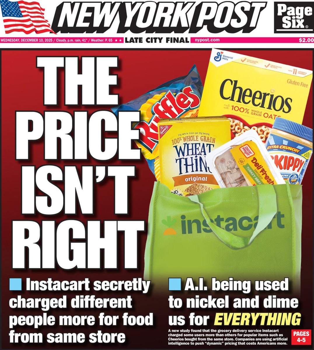▫ The Price Isn't Right

▫Instacart is charging different prices to different customers — on the same grocery items in the same stores, bombshell study reveals
▫<a href="/TaylorHerzlich/">Taylor</a> <a href="/LisaFickenscher/">Lisa Fickenscher</a>
▫is.gd/68kpHH

<a href="/nypost/">New York Post</a> #frontpagestoday #USA 🇺🇸