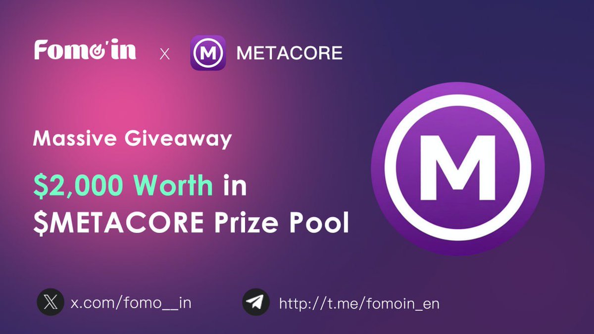 Fomo__in's tweet photo. 🥳 #Fomoin X #MetaCore Special #Giveaway
🎁 Prize Pool: $2,000 Worth in $METACORE / 200 Winners
To Enter ⤵️
✅ RT & Tag 3 Friends
✅ Follow @Fomo__in & @metacorefun
✅ Finish:👉 https://t.co/DGHeCgjYxz
🌈 Don't Miss, get your rewards now!
#Meme #BTC #BNB #Airdrop #Crypto #ETH https://t.co/NFShin0nJX