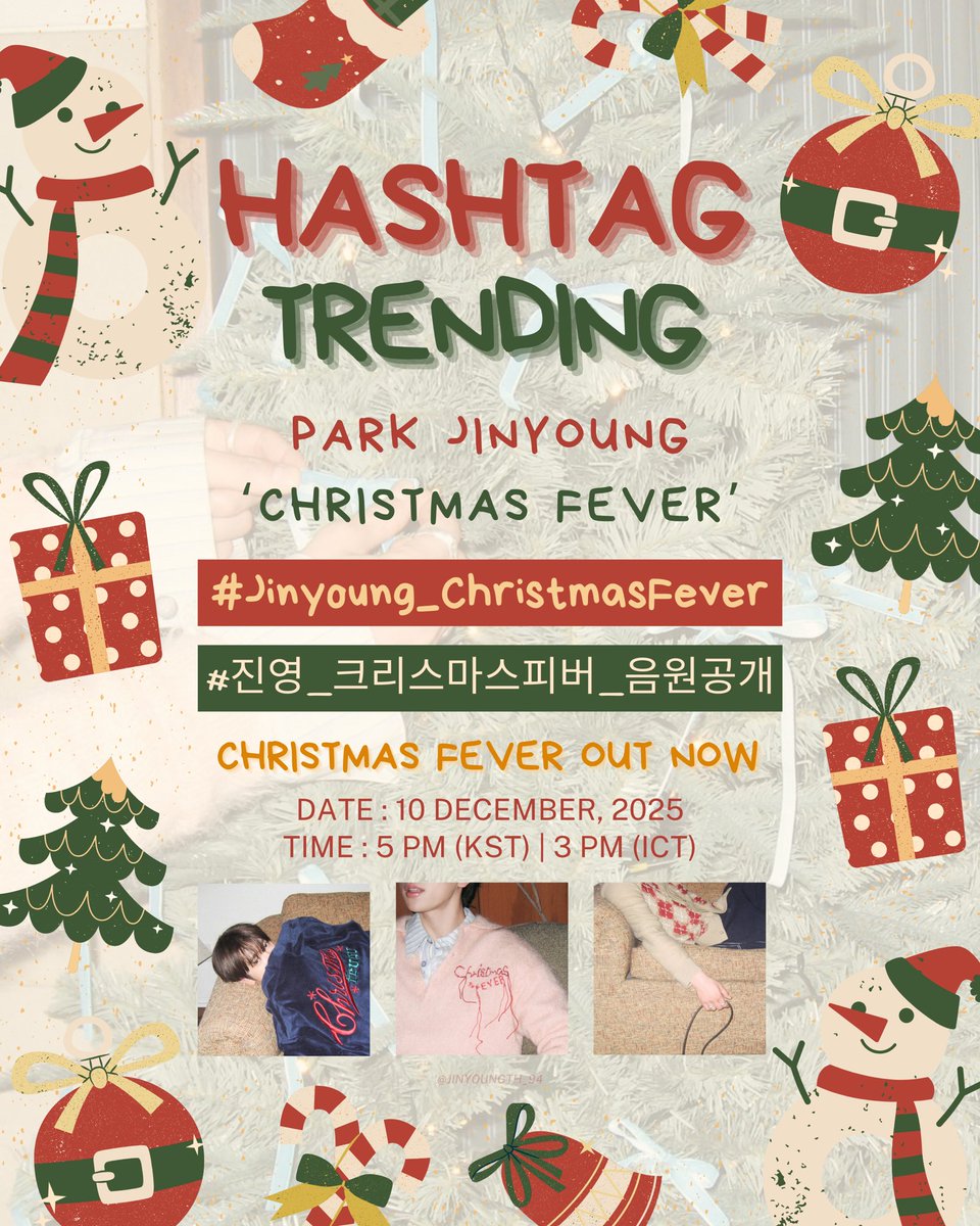 [📣] ประชาสัมพันธ์การเทรนด์สำหรับเพลงใหม่จินยอง

เชิญชวนทุกคนร่วมติดแฮชแท็ก
#️⃣ Jinyoung_ChristmasFever
#️⃣ 진영_크리스마스피버_음원공개
✍🏻 CHRISTMAS FEVER OUT NOW
🗓 10 ธ.ค. เวลา 15:00 น. (ไทย) เป็นต้นไป

#PARKJINYOUNG #JINYOUNG #박진영 #진영 <a href="/JINYOUNG/">박진영</a> #GOT7 #갓세븐 <a href="/GOT7Official/">GOT7</a>