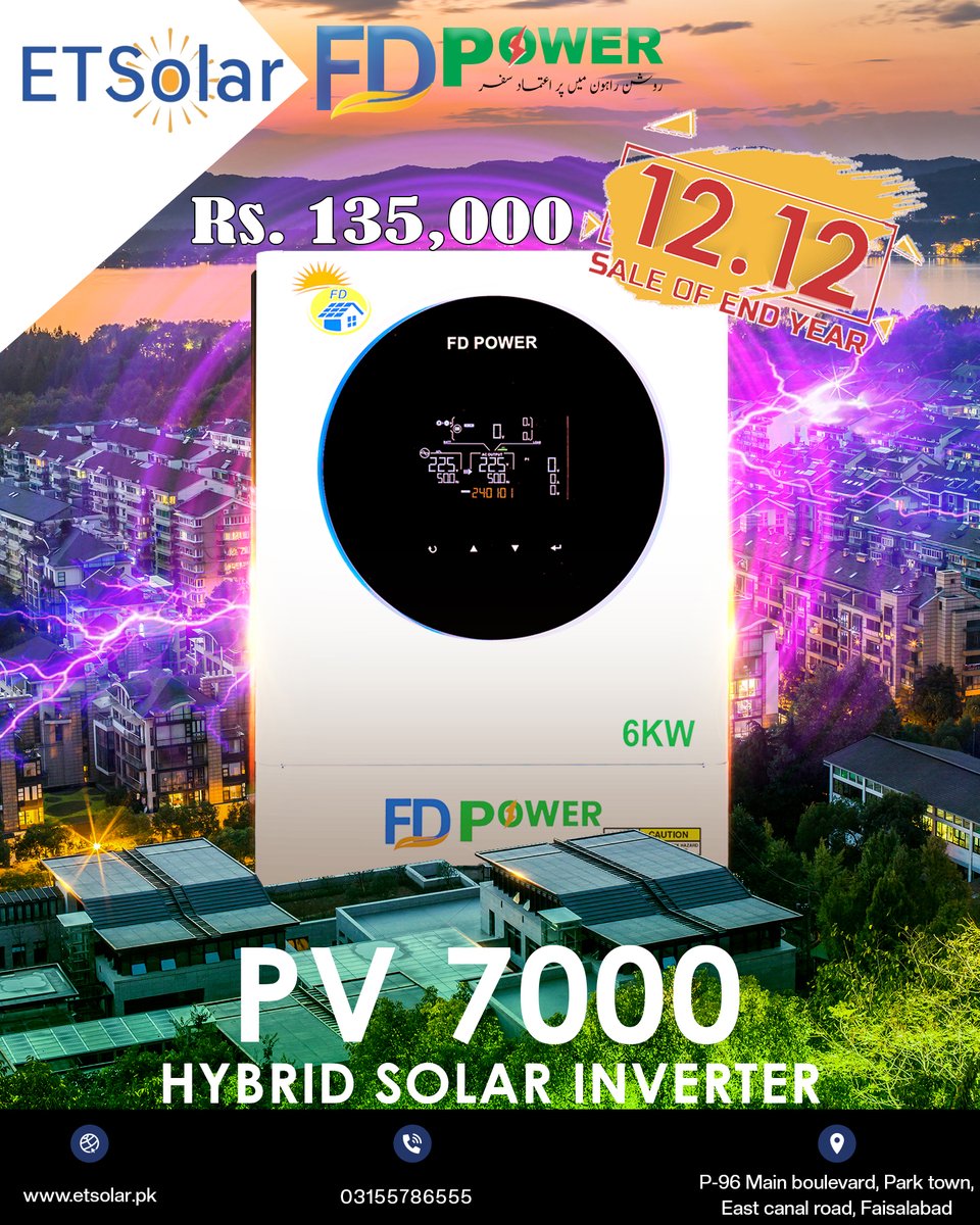 electrotechpk's tweet photo. 🌞 12.12 END OF YEAR SALE!
Get the FD Power PV 7000 Hybrid Solar Inverter (6KW) for just Rs. 135,000 🔥⚡

📞 0315-5786555
📍 Faisalabad
🌐 https://t.co/rsyBH7hLGC

#SolarEnergy #HybridInverter #FDPower #ETSolar #1212Sale #Pakistan https://t.co/XZ7WJq7dXB