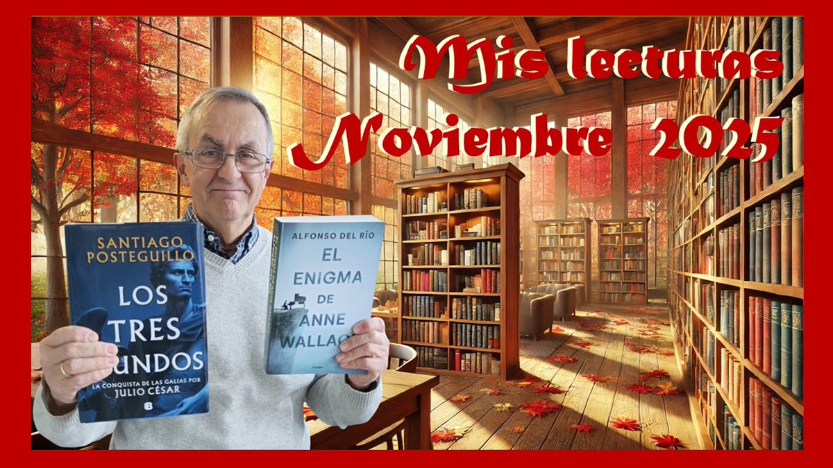 👎🏻👍🏻 Breves vídeo reseñas 📽️de mis lecturas del mes de noviembre de 2025, ordenadas de la que menos a la que más me gustó:
youtu.be/NOz7APJ5fSA

<a href="/JavierCordura/">Javier Castillo</a> <a href="/albertoval_20/">Alberto Val Calvo</a> <a href="/AdelRioMoreno/">Alfonso del Río</a> <a href="/SPosteguillo/">Santiago Posteguillo</a>