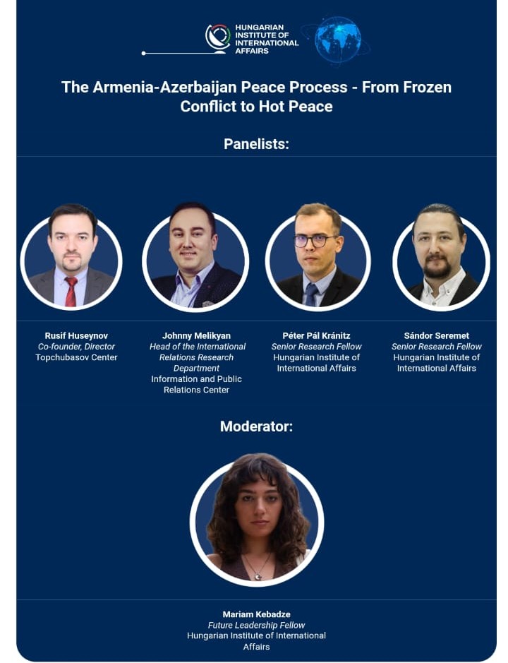 As the Armenia–Azerbaijan peace process continues to evolve and draw significant international attention, <a href="/hiia_budapest/">Hungarian Institute of International Affairs</a> is dedicating a special panel to this topic today, 10 December 2025.

I am pleased to join this panel alongside other distinguished colleagues.