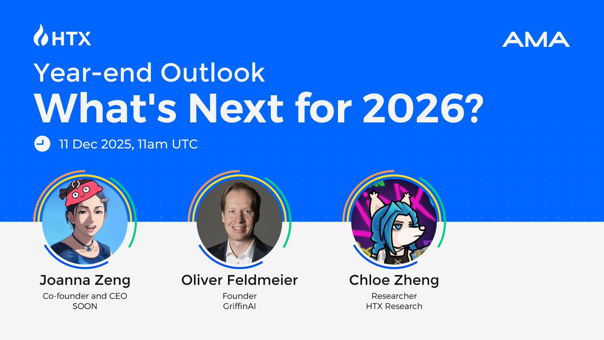 🚀 Year-End Outlook: What’s Next for 2026?

We’re going live on X Spaces with speakers from <a href="/Griffin_AI/">GriffinAI | The #1 AI Agent Builder for DeFi 🤖</a>, <a href="/soon_svm/">SOON - Solana Optimistic Network (Mainnet Arc)</a>, &amp; <a href="/HTX_Research/">HTX Research</a> to break down the biggest trends shaping the year ahead.

Got a question for the panel?
💬 Comment below, if your question gets picked, you’ll win a