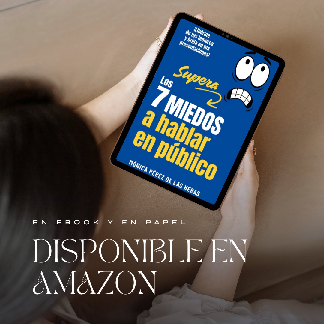 Regala "Supera los 7 miedos a hablar en público", disponible en Amazon en ebook y papel.