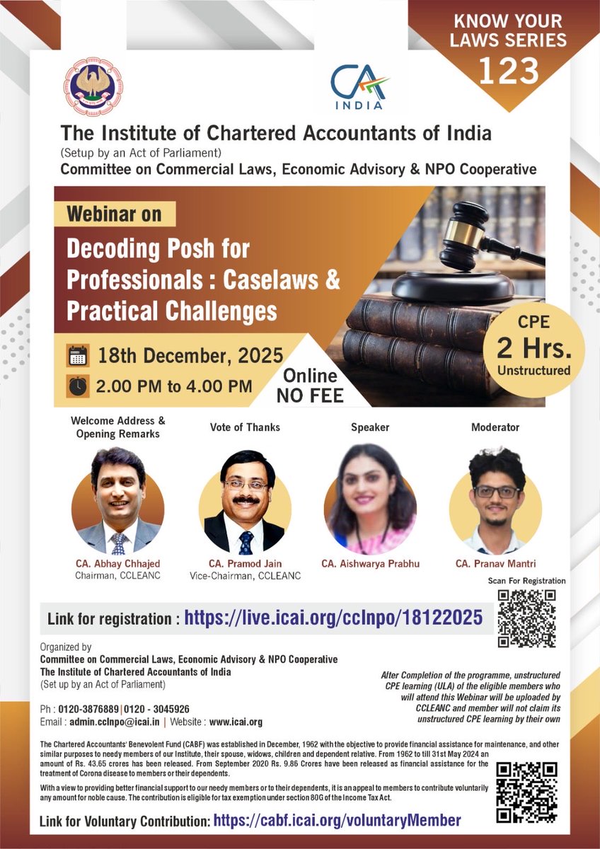 Know Your Laws Series - 123 : Webinar on ‘’Decoding Posh for Professionals : Caselaws &amp; Practical Challenges’’ on 18th December from 2:00 PM - 4:00 PM, being organised by Committee on Commercial Laws, Economic Advisory &amp; NPO Cooperative of ICAI.

live.icai.org/cclnpo/18122025