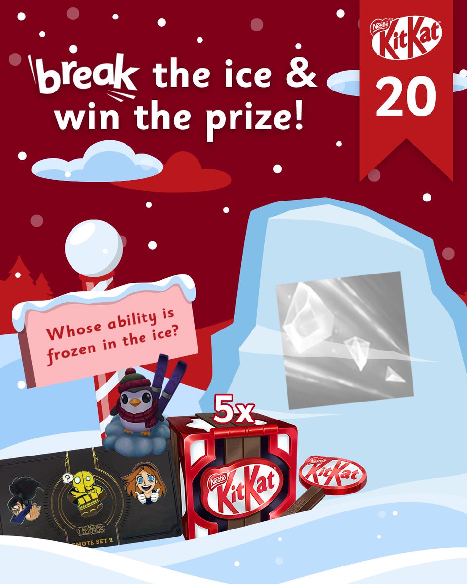 Break the Ice &amp; Win the Prize! - Day 20 ❄️

Today’s prizes include an Emote Pin Pack, a cute Penguin Skier Ward Skin and 5 KitKat Hextech Chest! 🐧

To enter:
➡️ Follow <a href="/KITKATGaming/">KITKAT Gaming 🎮</a>
➡️ Like, repost and comment the correct answer!

18+, worldwide
T&amp;Cs: nes.tl/KitKatGaming