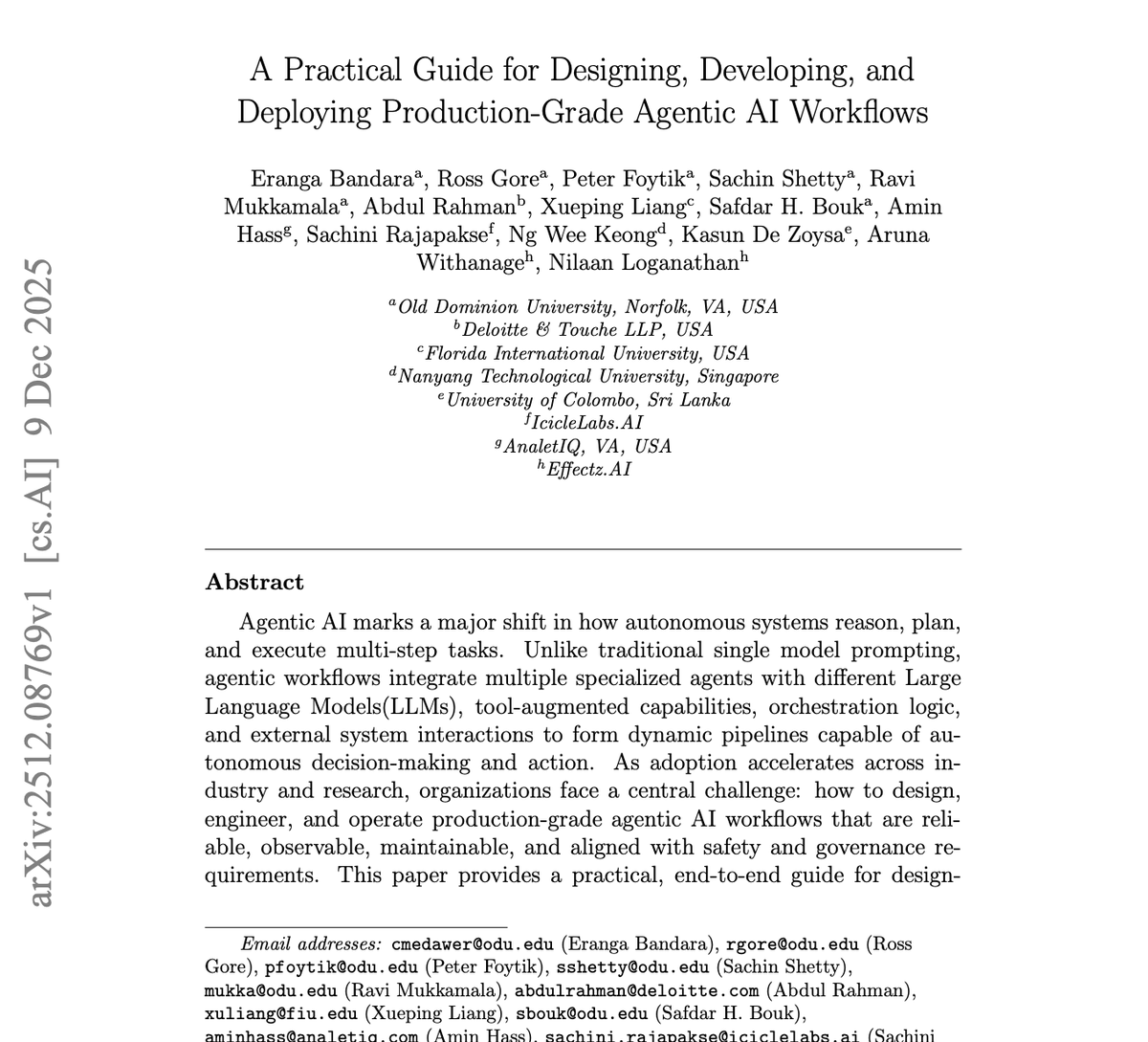 🔥 Holy shit… this might be the first real instruction manual for building AI agents that don’t fall apart the moment you leave the demo stage.

A research team just dropped "A Practical Guide for Designing, Developing, and Deploying Production-Grade Agentic AI Workflows" and it