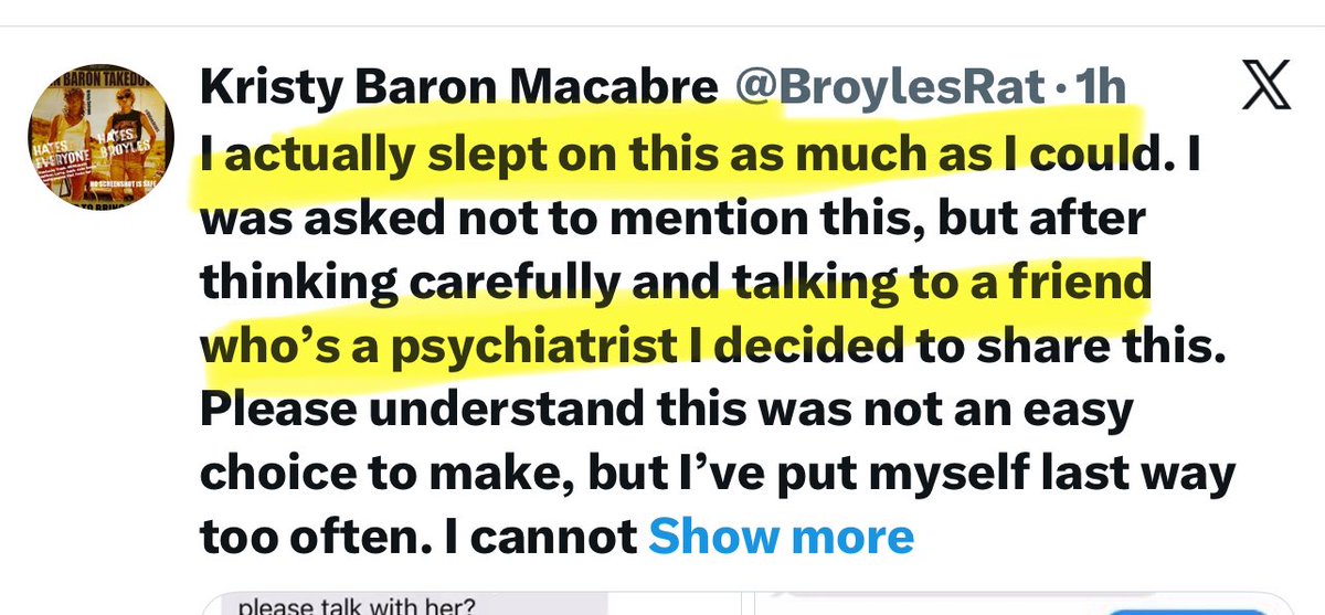 Bitch you don’t sleep. Drugs will do that ya. Also a friend that’s a psychiatrist 🤣  Girl please your friend would have definitely had to section you after hearing a few minutes of this nonsense you spew. A friend that’s a psychiatrist 🤭🤭🤭<a href="/BroylesRat/">Kristy Baron Macabre</a>
