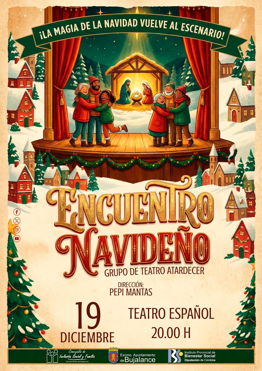 ¡La magia de la Navidad vuelve al escenario!
El Grupo de Teatro Atardecer nos invita a disfrutar de su obra “Encuentro Navideño”, una representación llena de emoción, valores y espíritu festivo.

19 de diciembre / Teatro Español / 20:00 h.
Dirección: Pepi Mantas.
#Bujalance