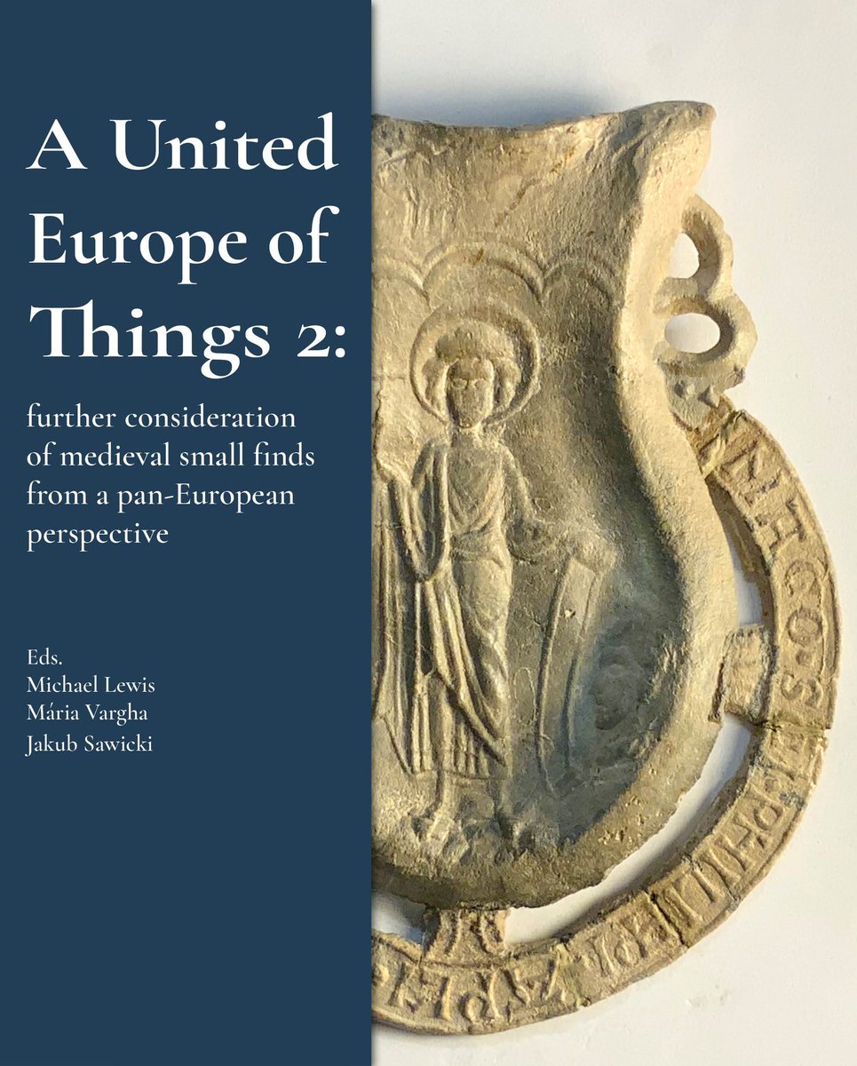 A United Europe of Things 2, eds. Michael Lewis, Mária Vargha, Jakub Sawicki (Yellow Point Publications, December 2025)
facebook.com/MedievalUpdate…
ypp.com.pl/a-united-europ…
#medievaltwitter #medievalstudies #mdievalarchaeology