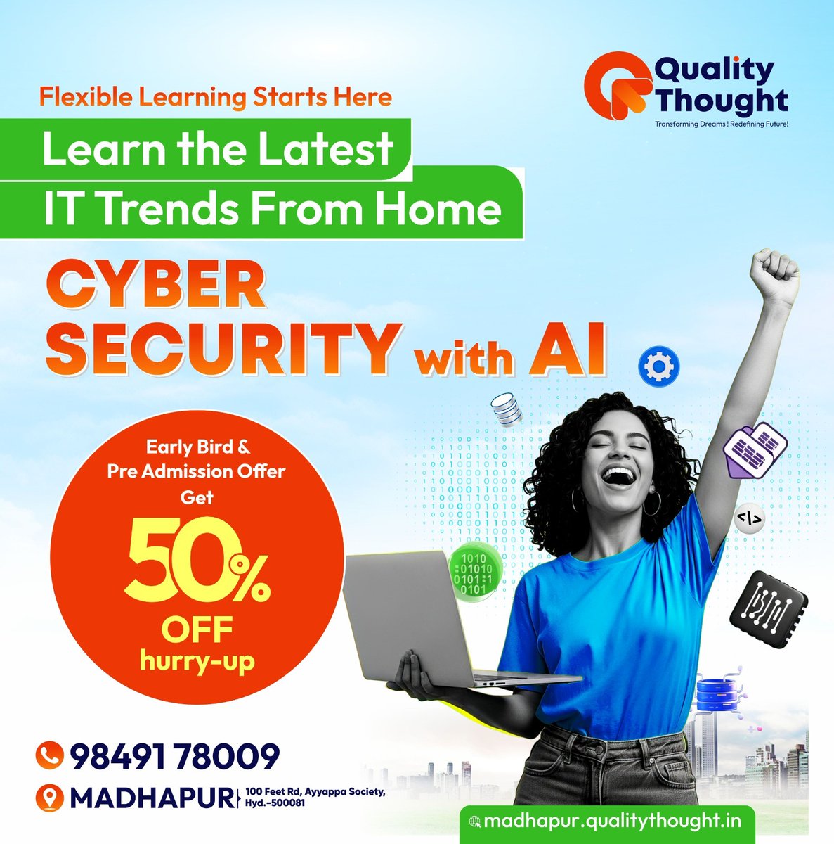 QT_Madhapur's tweet image. 🛡️ Kickstart your Cybersecurity career with our FREE Online Live Demo!
Learn Ethical Hacking, Network Security, SIEM tools &amp;amp; more with expert trainers.
Join now!
Contact: 9849178009
#QualityThought #CyberSecurity #EthicalHacking #InfoSec #FreeDemo #TechTraining